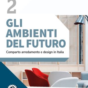 Scenari 2 - Gli ambienti del futuro